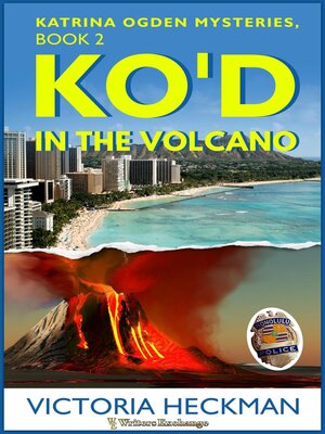 cover image of KO'd in the Volcano
